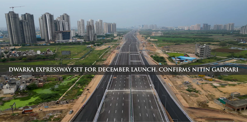 Dwarka Expressway Set for December Launch, Confirms Nitin Gadkari