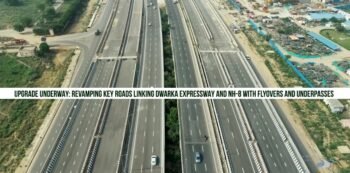 Upgrade Underway Revamping Key Roads Linking Dwarka Expressway and NH-8 With Flyovers and Underpasses