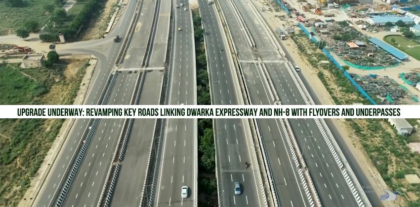Upgrade Underway: Revamping Key Roads Linking Dwarka Expressway and NH-8 With Flyovers and Underpasses