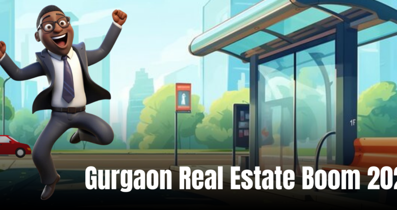 Investing in Gurgaon: Why It’s a Hotspot for Real Estate in 2024